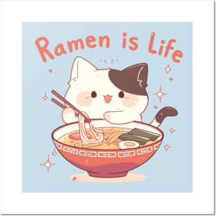 Cat Ramen is life Posters and Art